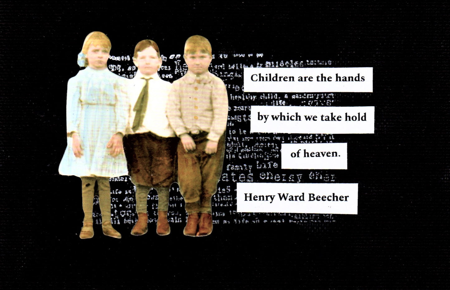 CH7 Children are the hands by which we take hold of heaven